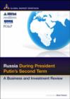 Image for Russia During Putin&#39;s Second Term : A Business and Investment Review