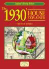 Image for The 1930s House Explained