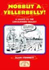 Image for Nobbut a Yellerbelly! : A Salute to the Lincolnshire Dialect