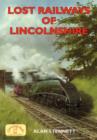 Image for Lost Railways of Lincolnshire