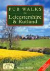 Image for Pub Walks in Leicestershire and Rutland