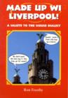 Image for Made Up Wi Liverpool!