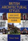 Image for British architectural styles  : an easy reference guide