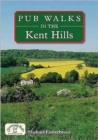 Image for Pub Walks in the Kent Hills