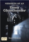 Image for Memories of an Essex Ghosthunter
