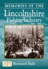 Image for Memories of the Lincolnshire Fishing Industry