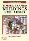 Image for Timber-framed buildings explained