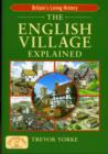 Image for The English Village Explained