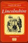 Image for Tales of Old Lincolnshire