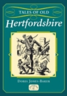 Image for Tales of Old Hertfordshire