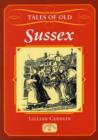 Image for Tales of Old Sussex