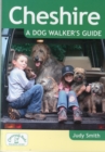 Image for Cheshire - a Dog Walker&#39;s Guide