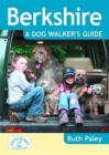 Image for Berkshire  : a dog walker&#39;s guide
