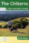 Image for The Chilterns: A Dog Walker&#39;s Guide