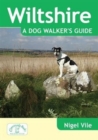 Image for Wiltshire a Dog Walker&#39;s Guide