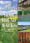 Image for The Chiltern year round walks  : spring, summer, autumn &amp; winter