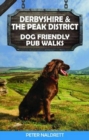 Image for Derbyshire &amp; the Peak District Dog Friendly Pub Walks