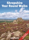 Image for Shropshire Year Round Walks : 20 Circular Walking Routes for Spring, Summer, Autumn &amp; Winter