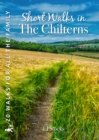 Image for Short Walks in the Chilterns