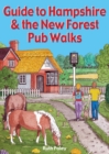 Image for Guide to Hampshire &amp; the New Forest Pub Walks