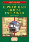 Image for The Edwardian house explained