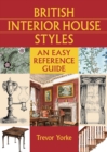 Image for British Interior House Styles: An Easy Reference Guide