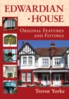 Image for Edwardian house: original features and fittings