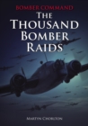 Image for Bomber Command: The Thousand Bomber Raids