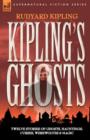 Image for Kipling&#39;s Ghosts