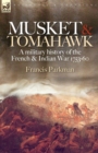 Image for Musket &amp; Tomahawk