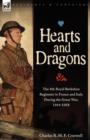 Image for Hearts &amp; Dragons : The 4th Royal Berkshire Regiment in France and Italy During the Great War, 1914-1918
