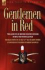 Image for Gentlemen in Red : Two Accounts of British Infantry Officers During the Peninsular War--Recollections of an Old 52nd Man &amp; an Officer of