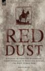 Image for Red Dust : A Classic Account of Australian Light Horsemen in Palestine During the First World War