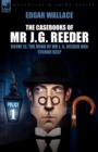 Image for The Casebooks of MR J. G. Reeder : Book 1-Room 13, the Mind of MR J. G. Reeder and Terror Keep