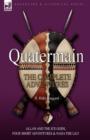 Image for Quatermain : the Complete Adventures: 7-Allan and the Ice Gods, Four Short Adventures &amp; Nada the Lily
