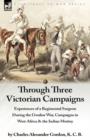 Image for Through Three Victorian Campaigns