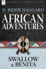 Image for African Adventures : 1-Swallow &amp; Benita