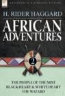 Image for African Adventures : 2-The People of the Mist, Black Heart and White Heart &amp; the Wizard