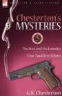 Image for Chesterton&#39;s Mysteries : 5-The Poet and the Lunatics &amp; Four Faultless Felons