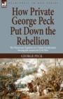 Image for How Private George Peck Put Down the Rebellion : the Humorous Exploits of a Union Cavalryman During the American Civil War