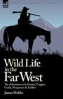 Image for Wild Life in the Far West