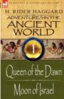 Image for Adventures in the Ancient World : Queen of the Dawn Moon of Israel