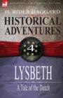 Image for Historical Adventures : 4-Lysbeth: A Tale of the Dutch