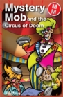Image for Mystery Mob and the circus of doom