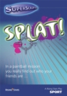 Image for Superscripts Sport: SPLAT!