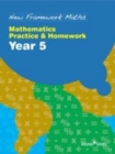 Image for New Framework Maths: Mathematics Practice and Homework: Year 5