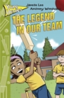 Image for The Young Heroes: The Legend in Our Team