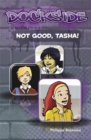 Image for Dockside: Not Good, Tasha! (Stage 1 Book 7)
