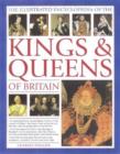 Image for The Illustrated Encyclopedia of the Kings and Queens of Britain