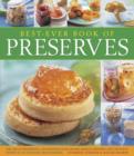 Image for Best-ever book of preserves  : the art of preserving